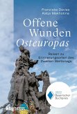 Offene Wunden Osteuropas (eBook, PDF)