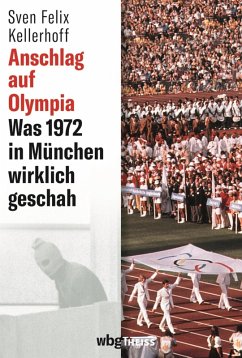 Anschlag auf Olympia (eBook, PDF) - Kellerhoff, Sven Felix