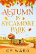 Autumn in Sycamore Park (The Warm Days... - Bild 1
