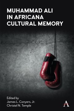 Muhammad Ali in Africana Cultural Memory (eBook, ePUB)