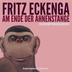 Am Ende der Ahnenstange - Die Erschöpfungsgeschichten (MP3-Download)