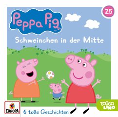 Peppa Pig Hörspiele - Schweinchen in der Mitte