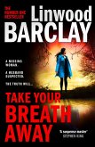 Take Your Breath Away (eBook, ePUB) Take Your Breath Away (eBook, ePUB)