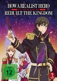 How a Realist Hero Rebuilt the Kingdom - Vol. 3 Limited Edition