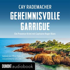 Geheimnisvolle Garrigue / Capitaine Roger Blanc Bd.9 (MP3-Download) - Rademacher, Cay