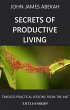 Secrets of Productive Living: Ants... - Bild 1