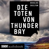 Die Toten von Thunder Bay / Rebecca-Connolly-Reihe Bd.1 (MP3-Download)
