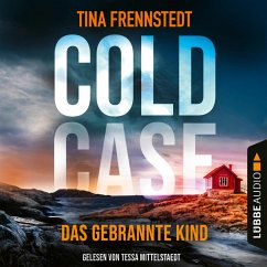 Das gebrannte Kind / Cold Case Bd.3 (MP3-Download) - Frennstedt, Tina