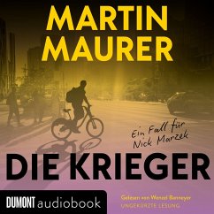 Die Krieger / Nick Marzek ermittelt Bd.1 (MP3-Download) - Maurer, Martin