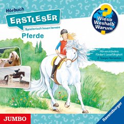 Pferde / Wieso? Weshalb? Warum? - Erstleser Bd.6 (MP3-Download) - von Kessel, Carola