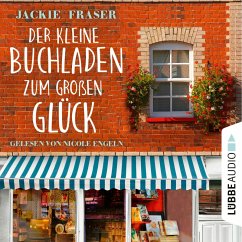 Der kleine Buchladen zum großen Glück (MP3-Download) - Fraser, Jackie