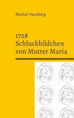 1728 Schluckbildchen von Mutter Maria - Hautberg, Mutter