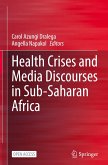 Health Crises and Media Discourses in Sub-Saharan Africa