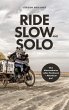 Ride Slow & Solo - Bild 1