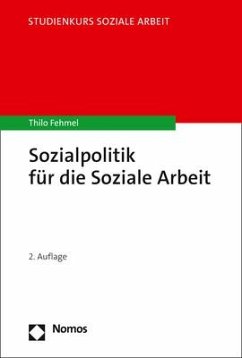 Sozialpolitik für die Soziale Arbeit - Fehmel, Thilo