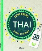 Kleine Gerichte Thai Kleine Gerichte Thai