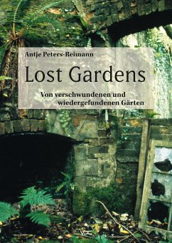 Lost Gardens - Peters-Reimann, Antje