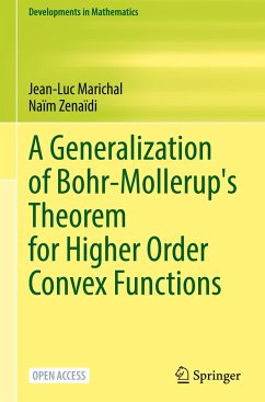 A Generalization of Bohr-Mollerup's Theorem for Higher Order Convex Functions - Marichal, Jean-Luc;Zenaïdi, Naïm