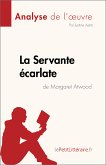 La Servante écarlate de Margaret Atwood (Analyse de l'oeuvre) (eBook, ePUB)