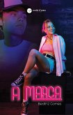 A Marca (eBook, ePUB) A Marca (eBook, ePUB)