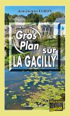 Gros plan sur La Gacilly (eBook, ePUB)