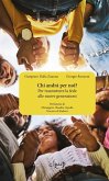 Chi andrà per noi? Per trasmettere la fede alle nuove generazioni (eBook, ePUB)