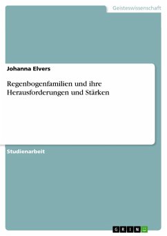 Regenbogenfamilien und ihre Herausforderungen und Stärken (eBook, PDF)