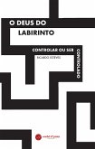 O Deus do Labirinto (eBook, ePUB)