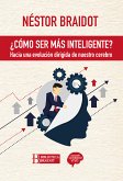 Cómo ser más inteligente (eBook, ePUB)