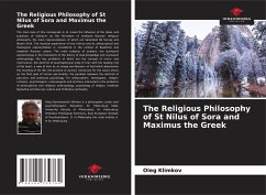 The Religious Philosophy of St Nilus of Sora and Maximus the Greek - Klimkov, Oleg