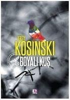 Boyali Kus - Kosinski, Jerzy