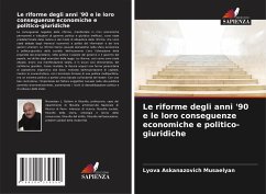 Le riforme degli anni '90 e le loro conseguenze economiche e politico-giuridiche - Musaelyan, Lyova Askanazovich