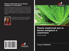 Piante medicinali per le donne malgasce e comoriane - Temasoa, Yvanna