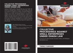 COLLECTIVE PROCEEDINGS AGAINST SMALL ENTERPRISES UNDER OHADA LAW - Fonkouo, Tinwo