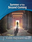 Summer of the Second Coming (eBook, ePUB) Summer of the Second Coming (eBook, ePUB)