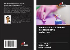 Medicinali intracanalari in odontoiatria pediatrica - Mohan, Amala P;MK, Mohanan;Parvathy Bai, AG