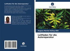 Leitfaden für die Autoreparatur - Eba, Hugues Martial Hofrey