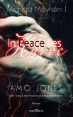 In Peace lies Havoc In Peace lies Havoc