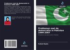 Problemen met de democratie in Pakistan 1999-2007
