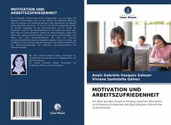 MOTIVATION UND ARBEITSZUFRIEDENHEIT - Vasquez Salazar, Anais Gabriela;Santolalla Gálvez, Viviana