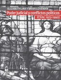 Poder Judicial y conflictos políticos. Tomo III. (Chile: 1973-1990) (eBook, ePUB)