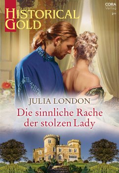 Die sinnliche Rache der stolzen Lady (eBook, ePUB) - London, Julia