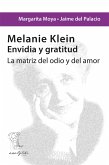 Melanie Klein. Envidia y gratitud (eBook, ePUB)