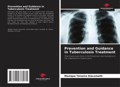 Prevention and Guidance in Tuberculosis Treatment - Teixeira Giacometti, Monique