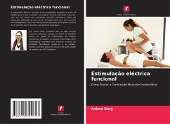 Estimulação eléctrica funcional - Garg, Ankna