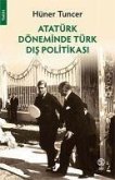 Atatürk Döneminde Türk Dis Politikasi