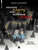 Hechizos mágicos para desterrar villanos (eBook, ePUB) Hechizos mágicos para desterrar villanos (eBook, ePUB)