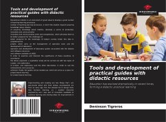 Tools and development of practical guides with didactic resources - Tigreros, Deninson