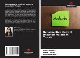 Retrospective study of imported malaria in Tunisia