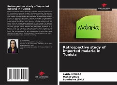 Retrospective study of imported malaria in Tunisia - Mtibaa, Latifa;CHAIBI, Manel;Jemli, Boutheina